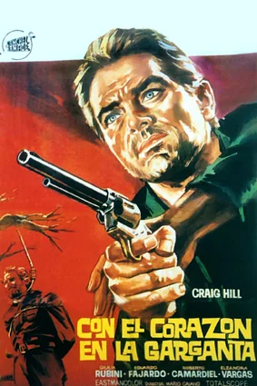 Con el corazón en la garganta (Sette pistole per un massacro)