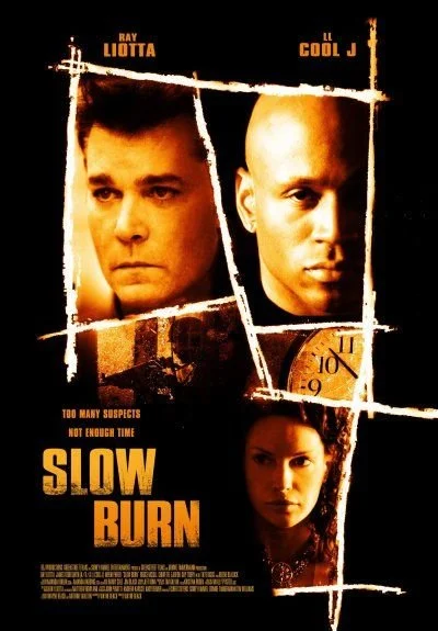 Slow burn