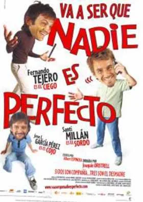 Va a ser que nadie es perfecto
