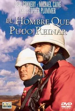 El hombre que pudo reinar